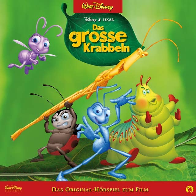 Das grosse Krabbeln (Das Original-Hörspiel zum Disney/Pixar Film)