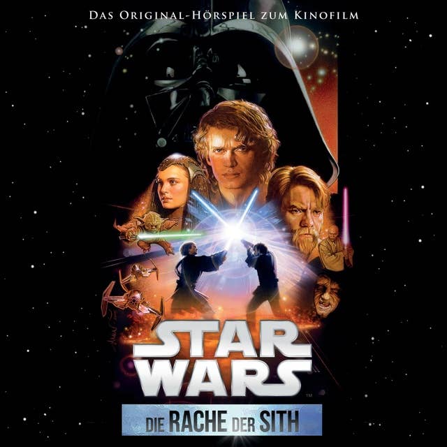 Star Wars Episode III: Die Rache der Sith