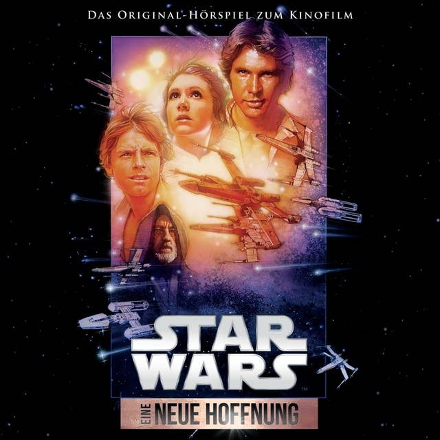 Star Wars Episode IV: Eine neue Hoffnung