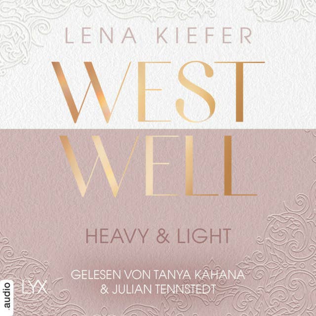 Westwell: Heavy & Light
